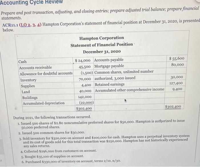  Prepare and post transaction, adjusting, and closing entries; prepare adjusted trial