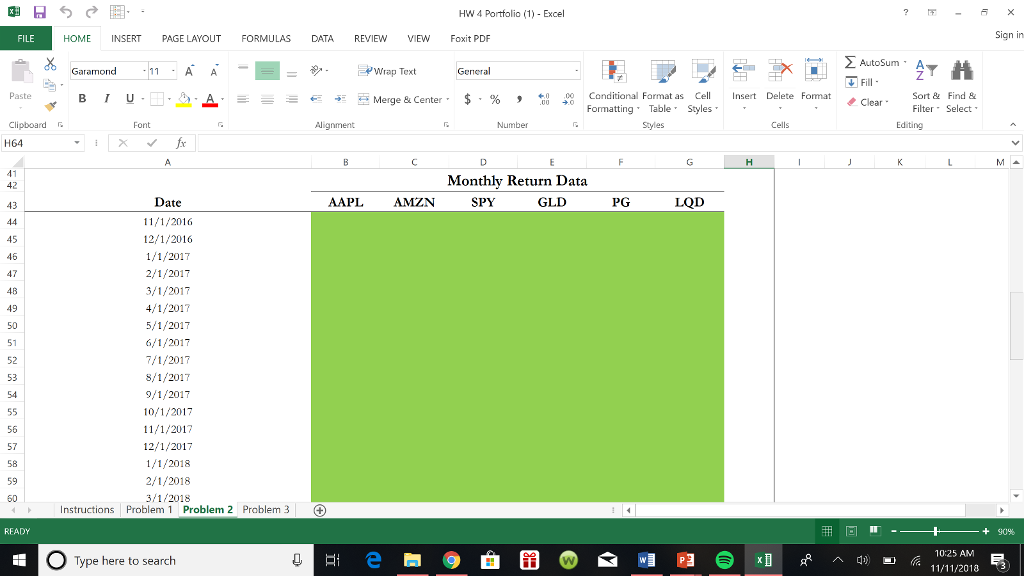 relevant statistics. HW 4 Portfolio (1) - Excel HOME INSERT PAGE LAYOUT