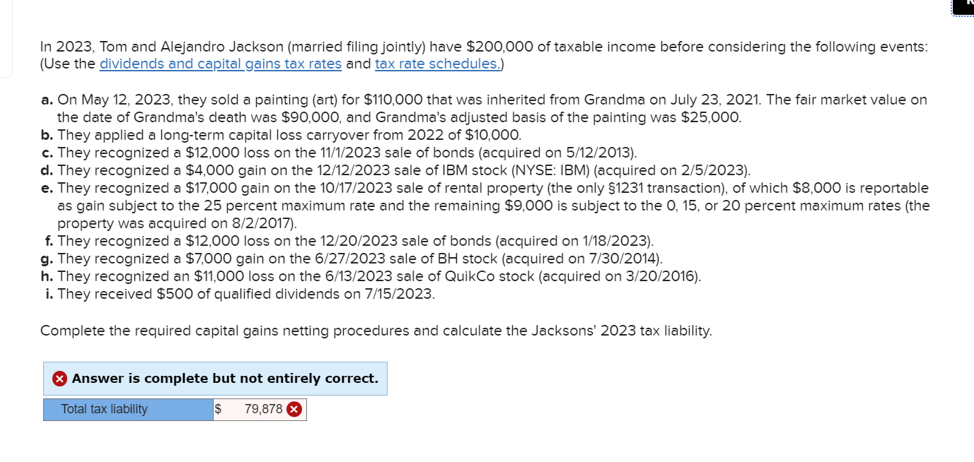  In 2023, Tom and Alejandro Jackson (married filing jointly) have $200,000