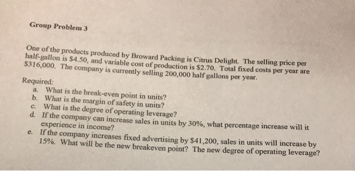 Please show work and thank you. Group Problem 3 One of the