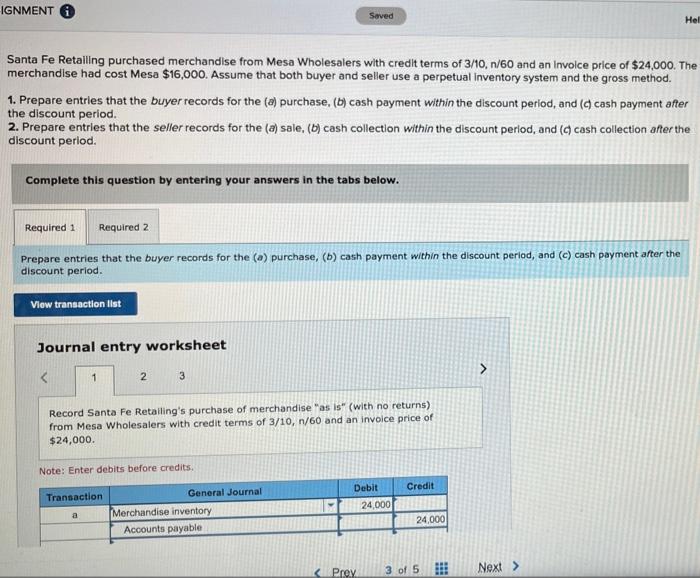  question 3 IGNMENT 0 Saved Hel Santa Fe Retalling purchased merchandise