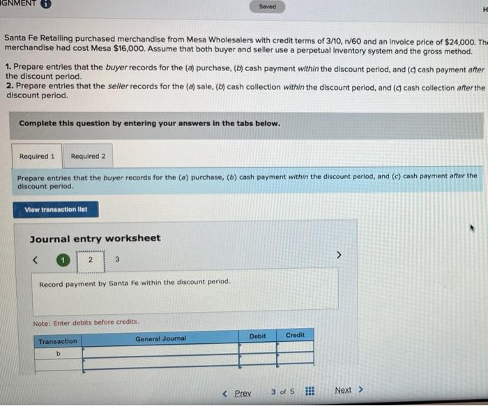 from Mesa Wholesalers with credit terms of 3/10, 1/60 and an invoice