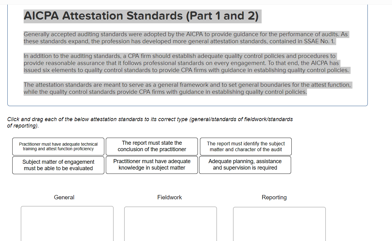 AICPAAttestation Standards (Part 1 and 2) Generally accepted auditing standards were adopted