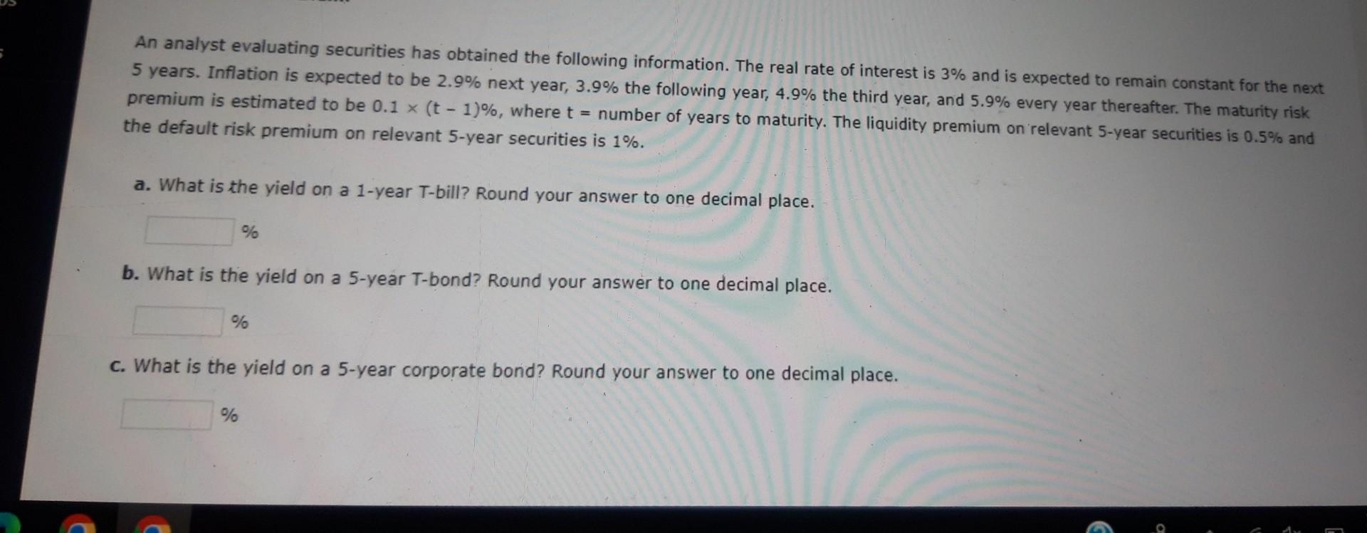  give acurate answer for upvote An analyst evaluating securities has obtained