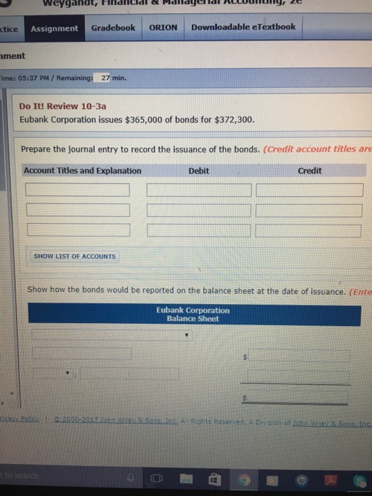 Assignment 6S7 Gradebook ORION Downloadab Ie eTextbook Do It! Review 10-3a Eubank