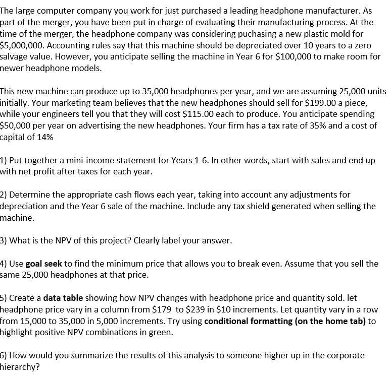  The large computer company you work for just purchased a leading