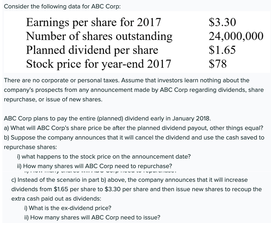 Consider the following data for ABC Corp: Earnings per share for