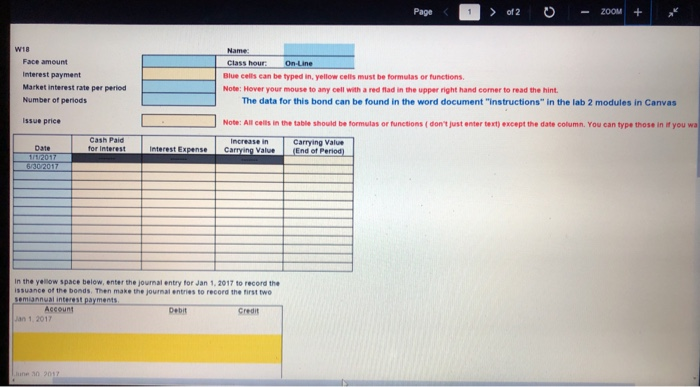 your desktop or student H: drive. Open the file. Problem Data: Bond