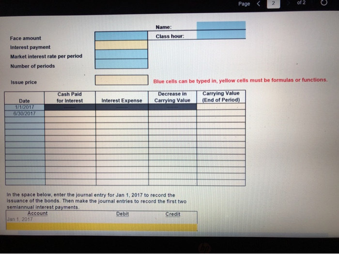 Discount Problem: On January 1, 2017. Waterfall Lodge & Amusement Park issued