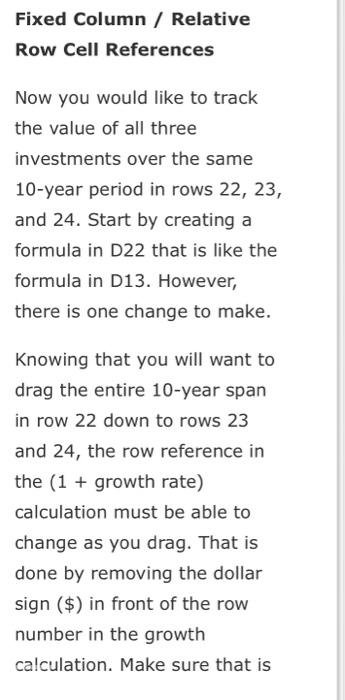 the ability to place a formula in one cell and then drag