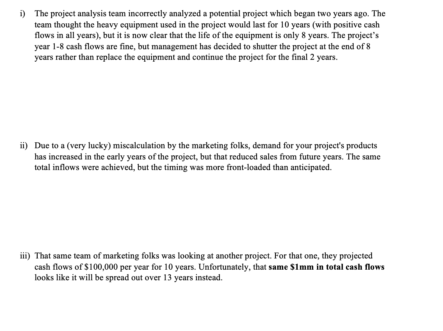  Think about changes that happen in a project once it has