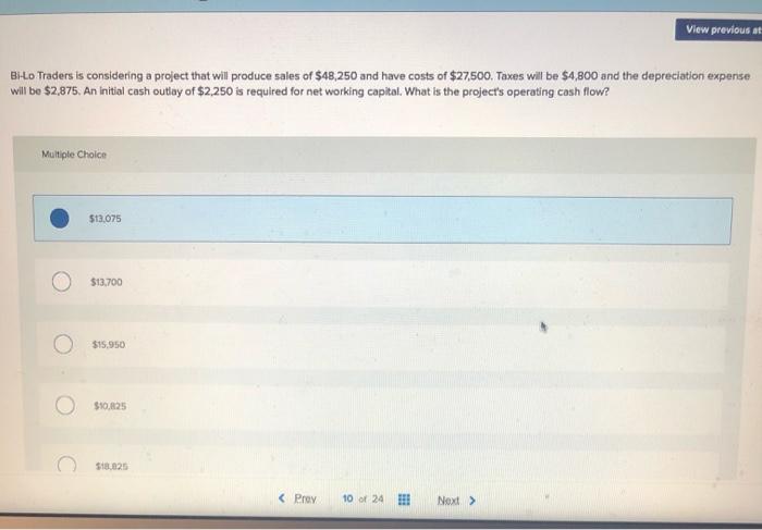  View previous st Bi-Lo Traders is considering a project that will