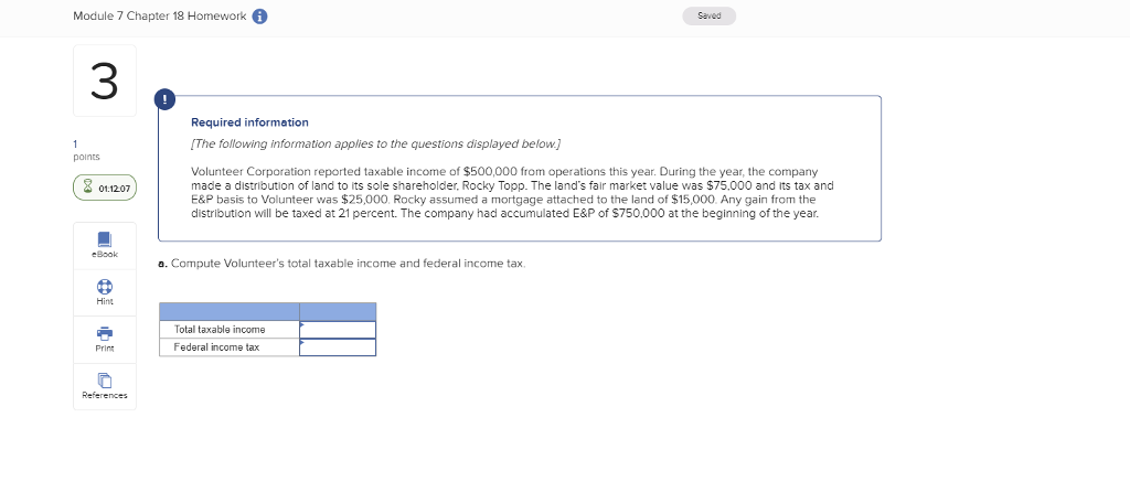  Module 7 Chapter 18 Homework Saved 3 Required information The following