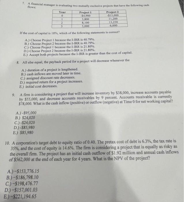 please help me answer this thank you ? A financial manager is