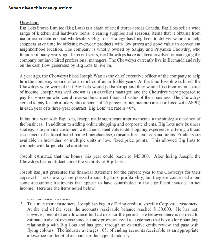  ^ WITH THE SCENARIO IN QUESTION 3 SPECIFICALLY (allowance for bad