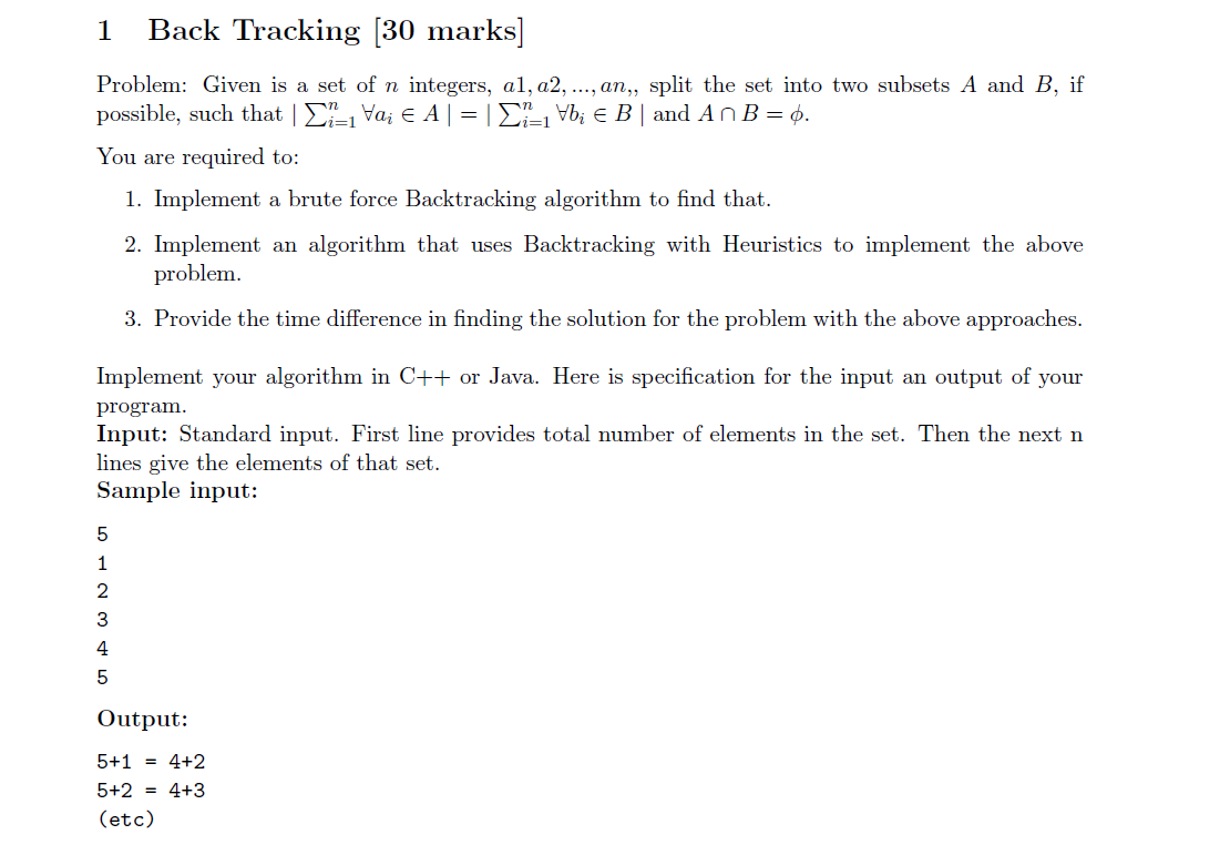  Back Tracking 1 Back Tracking [30 marks] Problem: Given is a