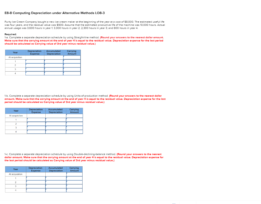  E8-8 Computing Depreciation under Alternative Methods L08-3 Purity Ice Cream Company