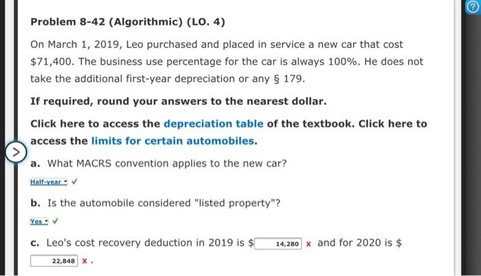  Problem 8-42 (Algorithmic) (LO. 4) On March 1, 2019, Leo purchased