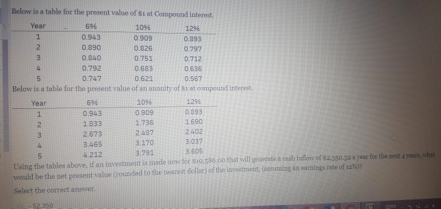  . Below is a table for the present value of$1 at