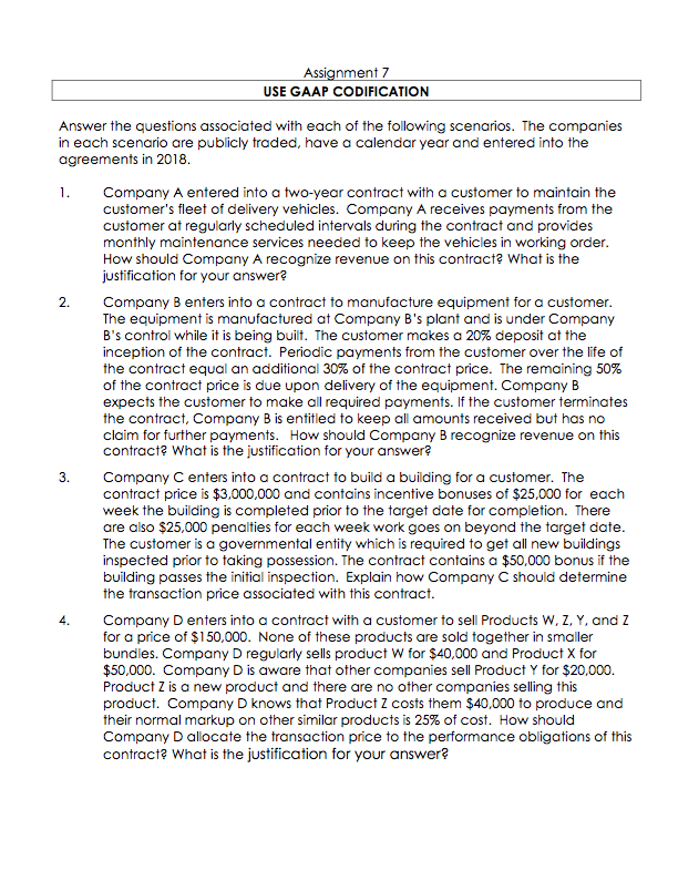 Assignment 7 USE GAAP CODIFICATION Answer the questions associated with each of