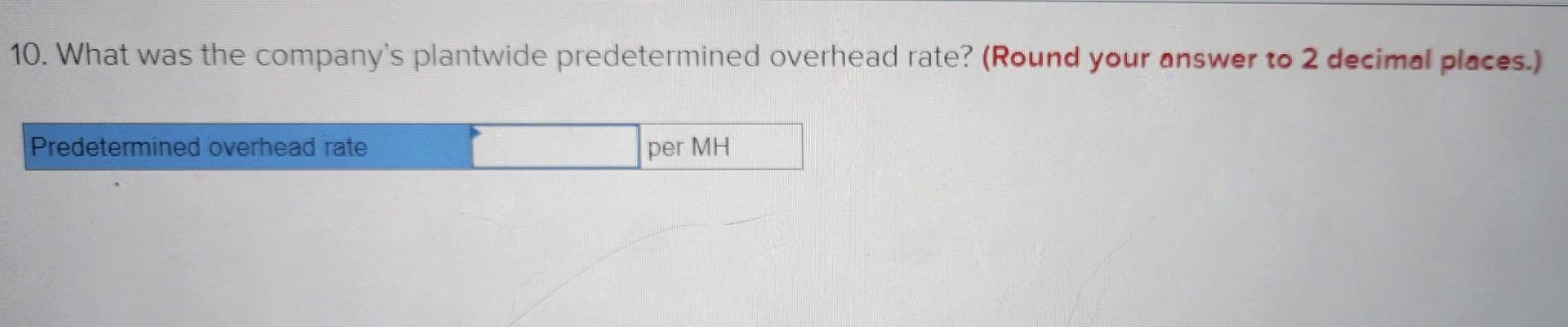 allocation base in both departments and Job P included 20 units and