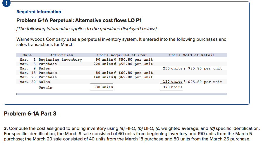  Specific ID: Compute the cost assigned to ending inventory using specific
