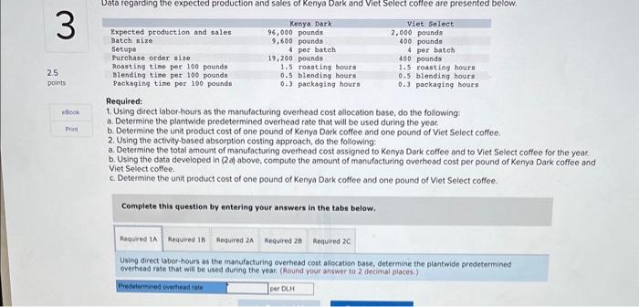 direct labor cost totals $636,000, which represents 53,000 hours of direct labor