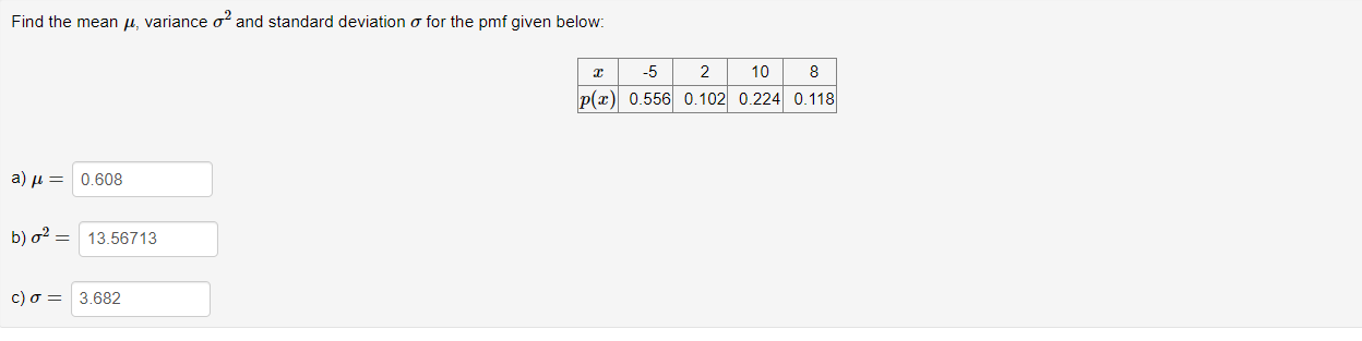 Find the mean V, variance 02 and standard deviation afor the pmf