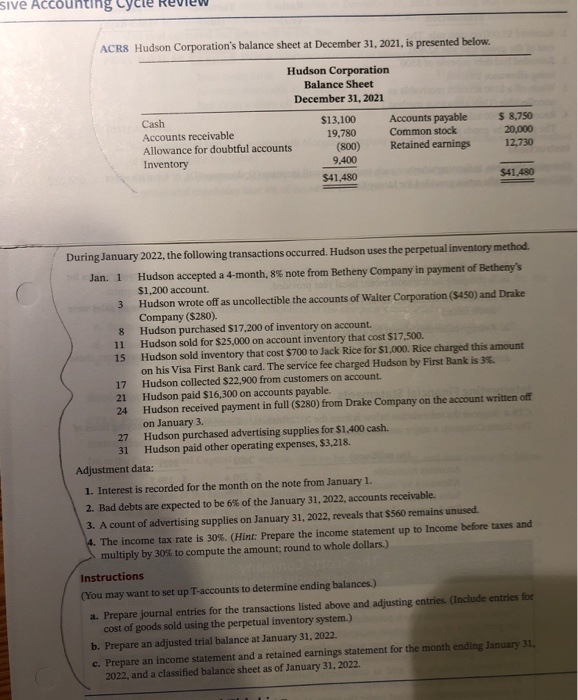 instruction A,B,C for C: there are income statement, retained earning statement,