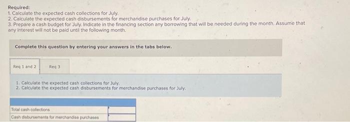 avallable to assist you in preparing a company's cash budget. a. The