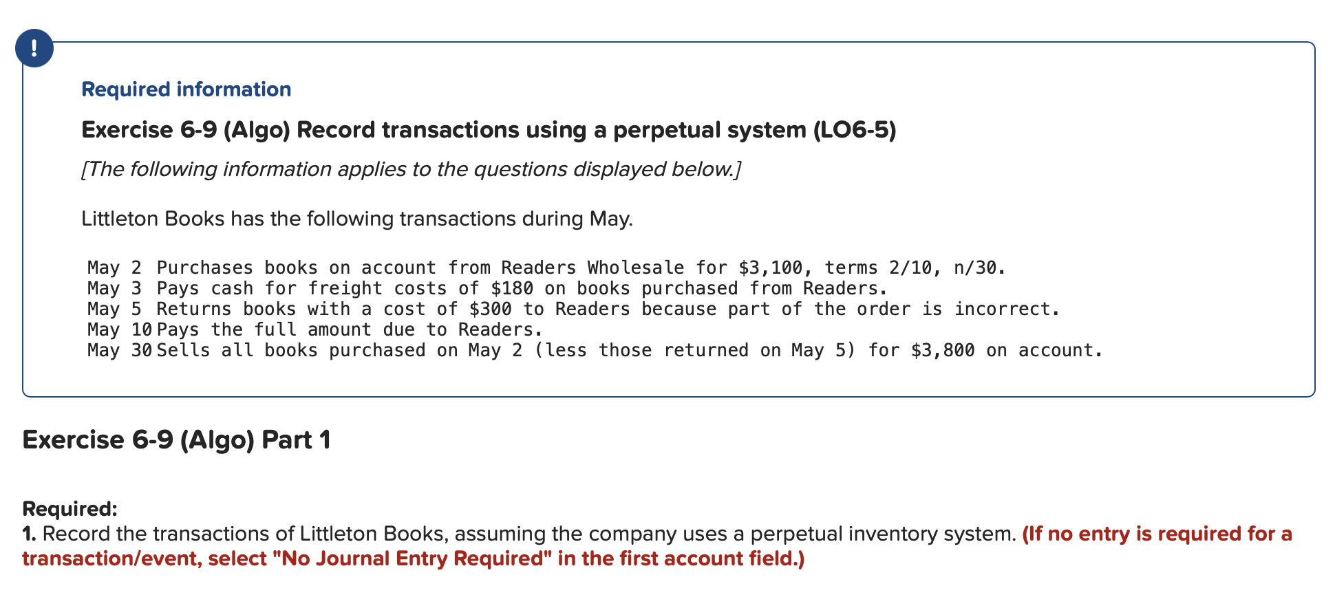 Please help Required information Exercise 6-9 (Algo) Record transactions using a perpetual