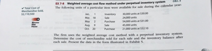  OB), s ystem EX 7-8 Weighted average cost flow method under