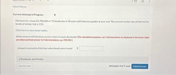  View Policies Current Attempt in Progress Click here to view factor
