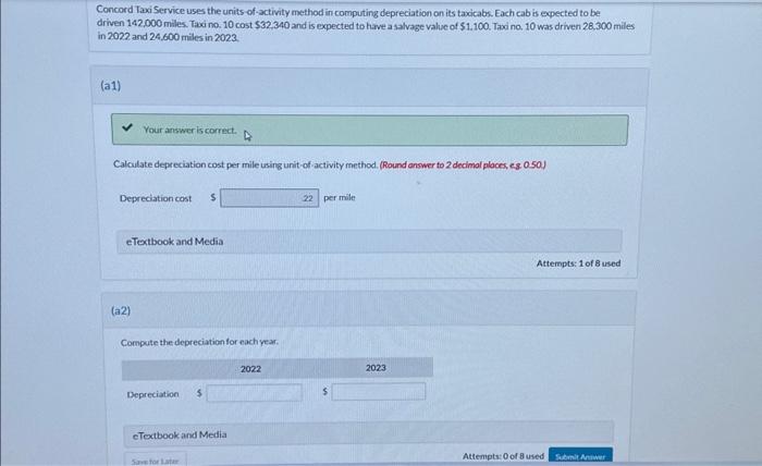  Concord Taxi Service uses the units of-activity method in computing depreciation