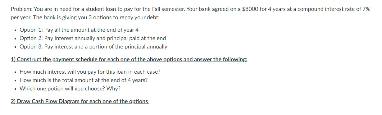  A. What will your monthly payment be? Problem: You are in