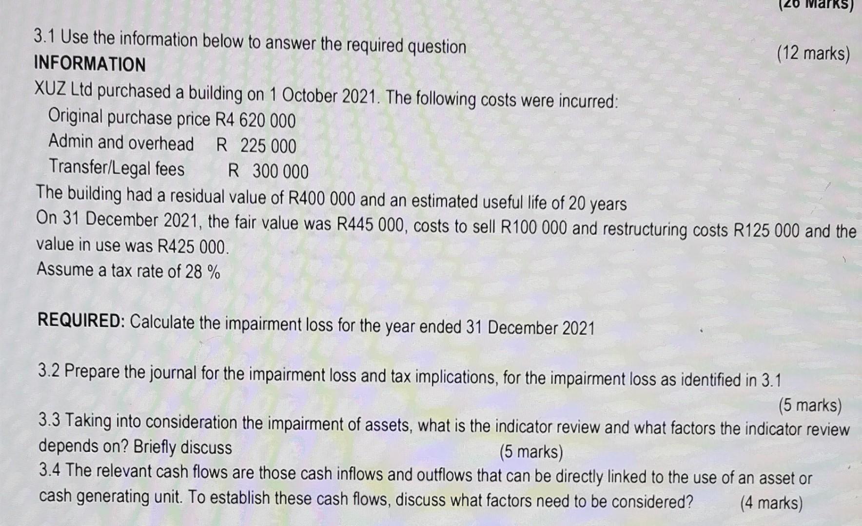  3.1 Use the information below to answer the required question INFORMATION