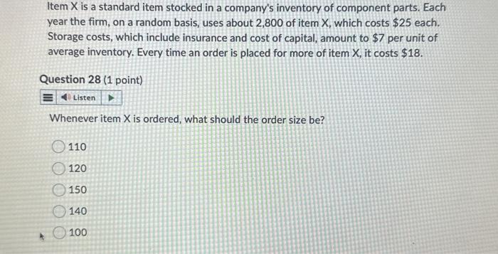  please try make it quick Item X is a standard item