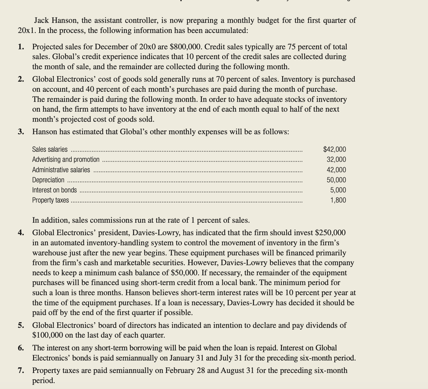 to get this new material-handling equipment in operation just after the new