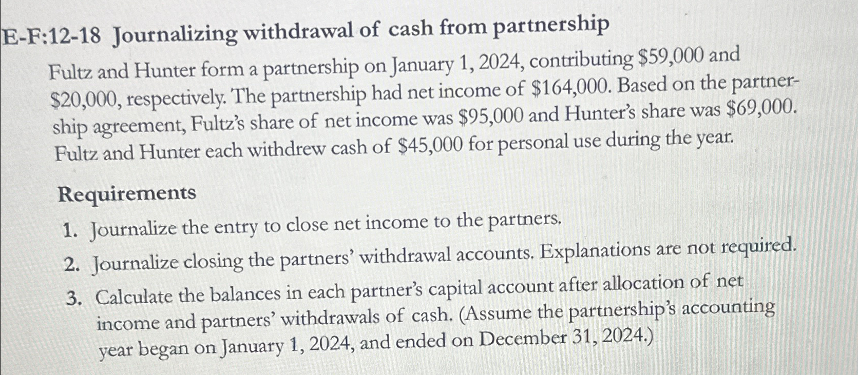  E-F:12-18 Journalizing withdrawal of cash from partnership Fultz and Hunter form