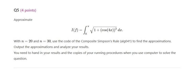 Q5 (4 points) Approximate 1 + dx. With n 20 and n