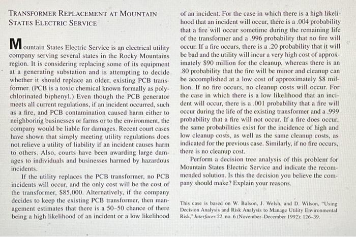 TRANSFORMER REPLACEMENT AT MOUNTAIN STATES ELECTRIC SERVICE ountain States Electric Service is