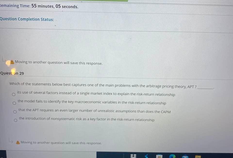  Remaining Time: 55 minutes, 05 seconds. Question Completion Status: Moving to