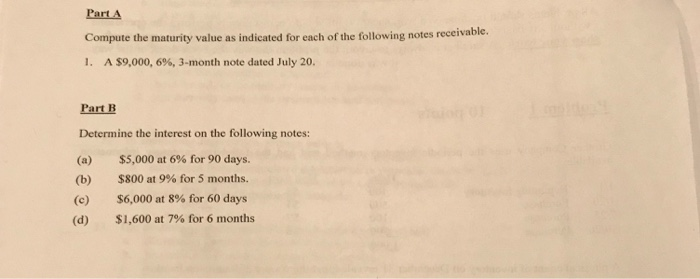  Part A Compute the maturity value as indicated for each of