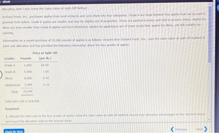  eBook Allocating Joint Costs Using the sales-Value-at-Split-off Method Orchard Fresh, Inc.,