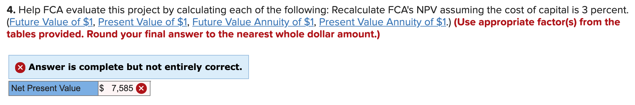 follow the rounding instructions __________________________________________________________________________ Required information (The following information applies to
