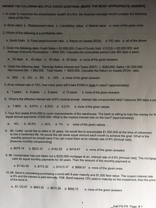  Show work** ANSWER THE FOLLOWING MULTIPLE CHOICE QUESTIONS: [MARK THE MOST