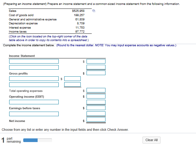  (Preparing an income statement) Prepare an income statement and a common-sized