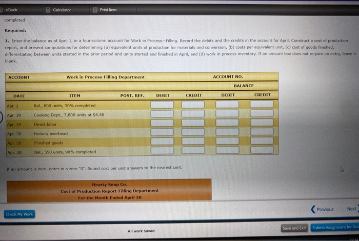 months; cost of production reports Hearty Soup Co. uses a process cost
