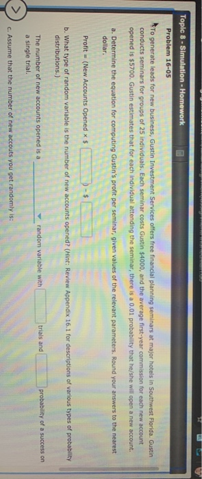  Topic 8 - Simulation - Homework Problem 16-05 To generate leads