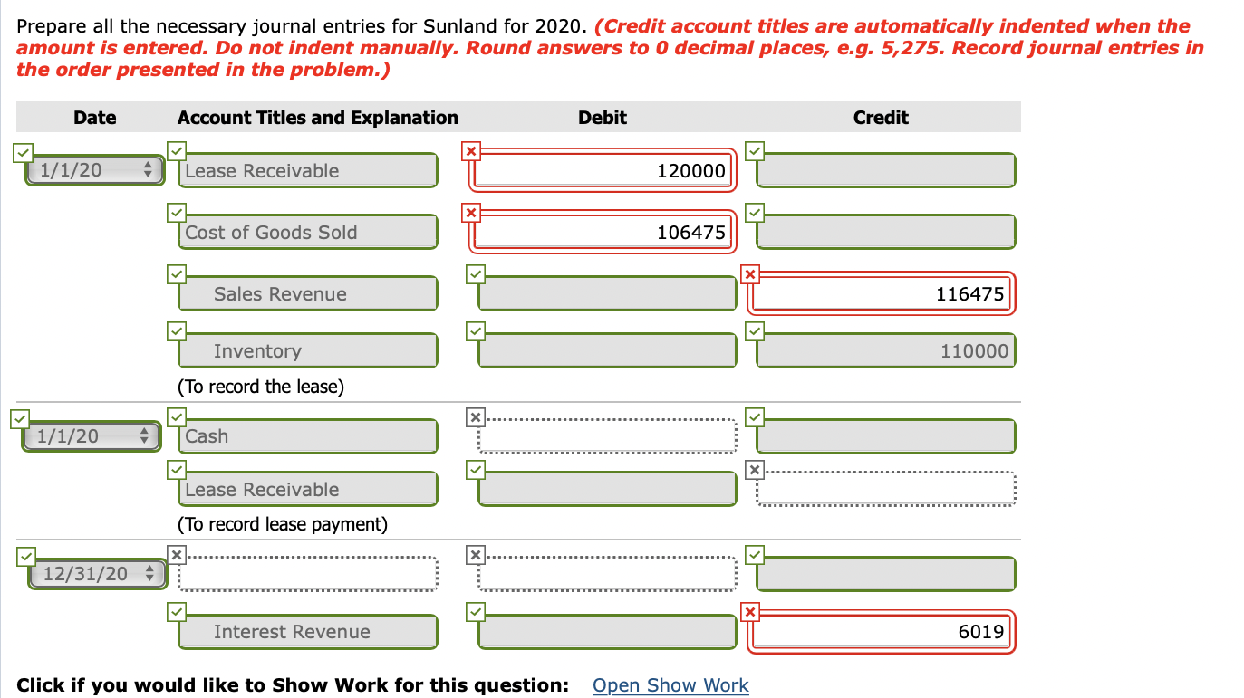 (c) Your answer is partially correct. Try again. Prepare all the necessary